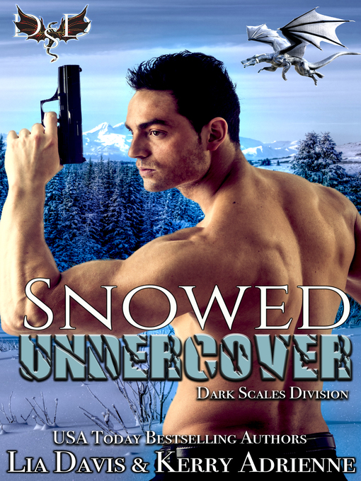 Title details for Snowed Undercover by Lia Davis - Available